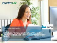 Mitarbeiter Innendienst Einkauf / Logistik –|Responsible Sales & Purchase Intercompany (w/m/x) - Köln