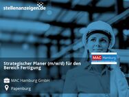 Strategischer Planer (m/w/d) für den Bereich Fertigung - Papenburg