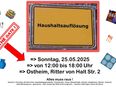HAUSHALTSAUFLÖSUNG in Ostheim in 97645