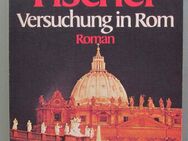 Marie-Luise Fischer: Versuchung in Rom (1978, signiert?) - Münster