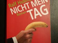 Nicht mein Tag von Ralf Husmann (2009, Taschenbuch) - Essen