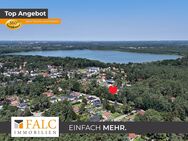 **Bauplatz**Besser geht`s nicht! - FALC Immobilien - Bestensee