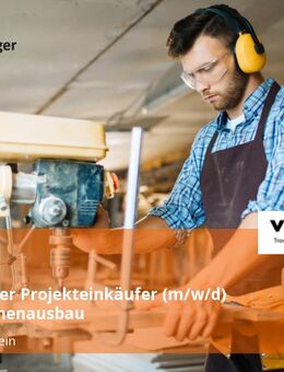 Technischer Projekteinkäufer (m/w/d) Holz- & Innenausbau - Weil (Rhein)