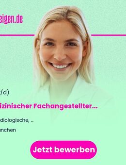 Medizinischer Fachangestellter im Bereich Allgemeinmedizin (m/w/d) Vollzeit / Teilzeit - München