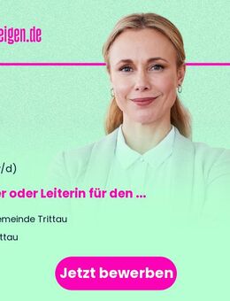 Leiter oder Leiterin (m/w/d) für den Fachbereich Finanzen Vollzeit / Teilzeit - Trittau