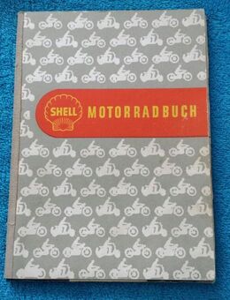 Shell Motorradbuch alt. Aus Nachlass - Kassel Brasselsberg