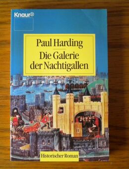 Die Galerie der Nachtigallen,Paul Harding,Knaur Verlag,1993 - Linnich