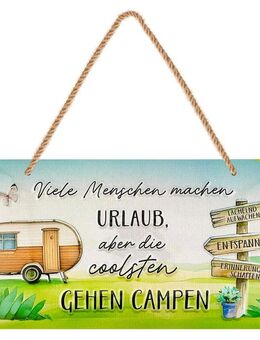Lustiges Hängeschildschild Die coolsten gehen campen witzig 16x32 cm - Hamburg