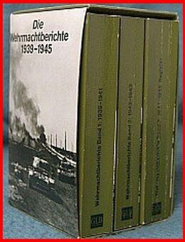 DIE WEHRMACHTSBERICHTE 1939-1945 - Köln