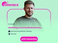 Marketing & Kommunikationsmanager (m/w/d) - München