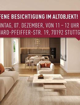 OFFENE BESICHTIGUNG I So., 07.12. I 11-12 UHR - Elegantes Dachrefugium mit Penthousecharakter - Stuttgart