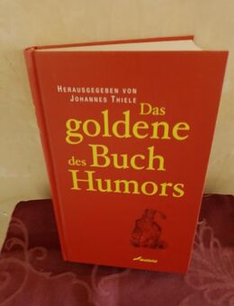 "Das goldene Buch des Humors", Lach- und Gaudi Kurzgeschichten, mit Karikaturen - Nürnberg Zentrum