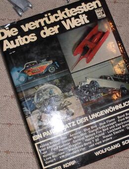 Oldtimer Buch =Die Verücktesten Autos Der Welt= Fan Schmunzeln Witz 1970 Studentenwiege Dieter Korp Wolfgang Schmarbeck Youngtimer - Bottrop