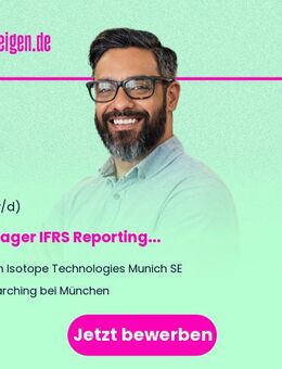 Manager IFRS Reporting (f/m/d) - Garching (München)