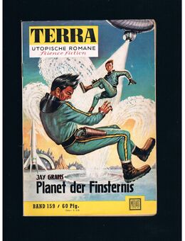 Terra Band 159-Planet der Finsternis,Jay Grams,Moewig Verlag,1961 - Linnich