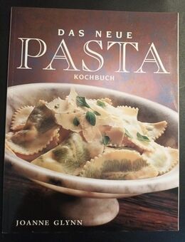 Das neue PASTA Kochbuch Nudeln Joanne Glynn - Essen