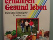 Bewußt ernähren Gesund leben (1990) - Münster