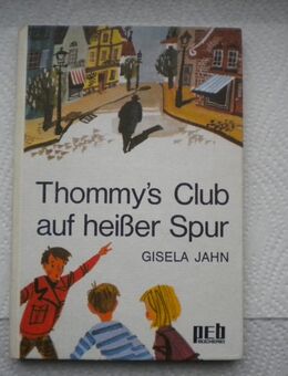 Thommy's Club auf heißer Spur,Gisela Jahn,Engelbert Verlag,1971 - Linnich
