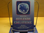 Reinhard Florek - Heilende Edelsteine - Schiltach