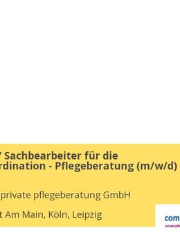 Disponent / Sachbearbeiter für die Terminkoordination - Pflegeberatung (m/w/d) - Leipzig