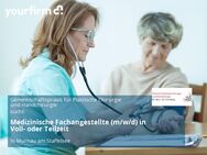 Medizinische Fachangestellte (m/w/d) in Voll- oder Teilzeit - Murnau (Staffelsee)