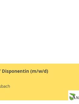 Disponent / Disponentin (m/w/d) - Ansbach