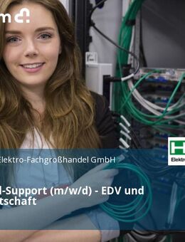 First-Level-Support (m/w/d) - EDV und Warenwirtschaft - Freising