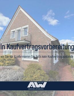 Wohnhaus mit Anbau, Garage in Upgant-Schott Objekt-Nr.: 25 - 033 - B - Upgant-Schott