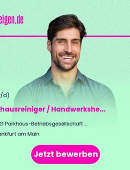 Parkhausreiniger / Handwerkshelfer (m/w/d) - Frankfurt (Main)