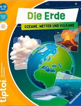 Ravensburger Buch tiptoi® - Die Erde: Ozeane, Wetter und Vulkane, Made in Germany