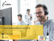 IT Systemadministrator (m/w/d) - Roth (Bayern)