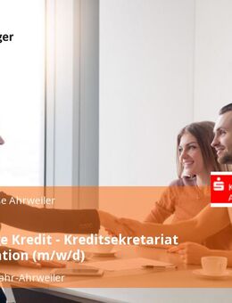 Marktfolge Kredit - Kreditsekretariat /-organisation (m/w/d) - Bad Neuenahr-Ahrweiler