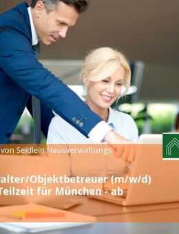 WEG Verwalter/Objektbetreuer (m/w/d) Vollzeit / Teilzeit für München - ab sofort - München