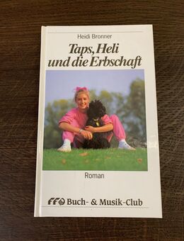 Heidi Bronner – Taps, Heli und die Erbschaft - Vilshofen (Donau) Zentrum