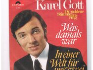 Karel Gott-Was damals war-In einer Welt für uns zwei-Vinyl-SL,1969 - Linnich