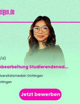 Sachbearbeitung Studierendenadministration (w/m/d) - Göttingen