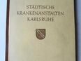 Städtische Krankenanstalten Karlsruhe. Geschichte der Städtischen Krankenanstalten Karlsruhe, 1957 in 75203