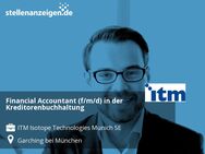 Financial Accountant (f/m/d) in der Kreditorenbuchhaltung - Garching (München)