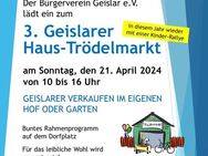3. Geislarer Haus-Trödelmarkt am 21. April 2024 - Bonn Geislar
