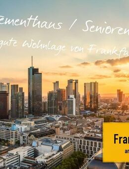 Appartementhaus / Seniorenwohnen mit 6 % Rendite zu verkaufen - Frankfurt (Main)