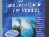 Algen – natürliche Quelle der Vitalität (1998) - Münster