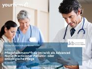 Pflegefachmann*frau (m/w/d) als Advanced Nurse Practicioner Palliativ- oder onkologische Pflege - Bonn