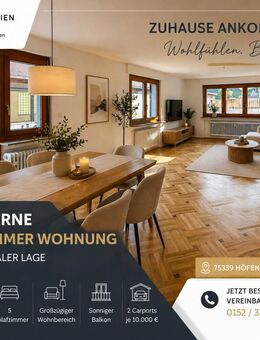 Moderne 6,5 Zimmer Wohnung in zentraler Lage - Höfen (Enz)