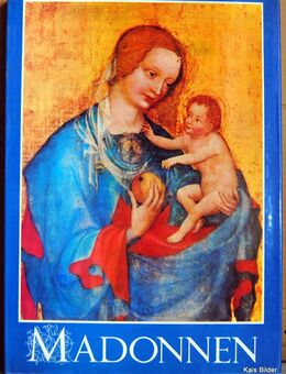 Madonnen Bilder Alter Meister viele Gedichte der Marienverehrung - Leverkusen