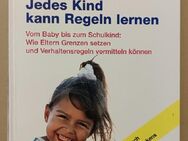 Jedes Kind kann Regeln lernen - Vom Baby bis zum Schulkind - Essen