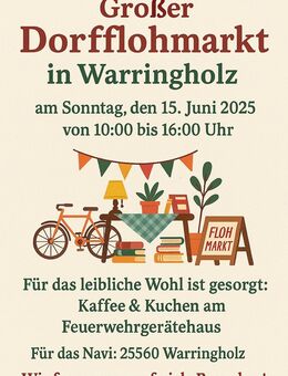 15.06. Dorfflohmarkt Warringholz - Warringholz