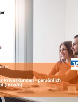Berater für Privatkunden - persönlich oder digital (m/w/d) - Weimar