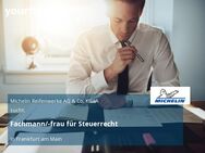 Fachmann/-frau für Steuerrecht - Frankfurt (Main)