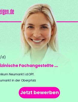 Medizinische Fachangestellte (m/w/d) für die onkologische Station - Neumarkt (Oberpfalz)