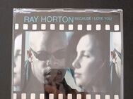 Ray Horton-Because I love you Maxi-CD (3 Tracks) - Essen